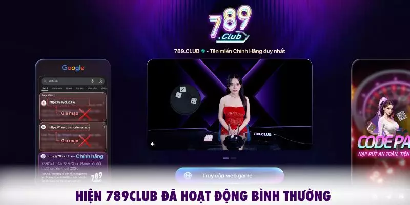 Hiện 789CLUB đã hoạt động bình thưởng