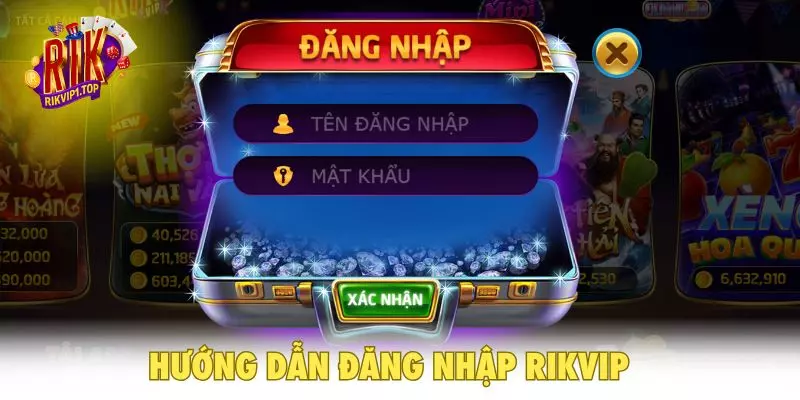 Hướng dẫn đăng nhập RIKVIP